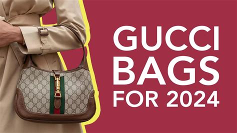 best gucci bags 2024|latest gucci bags 2022.